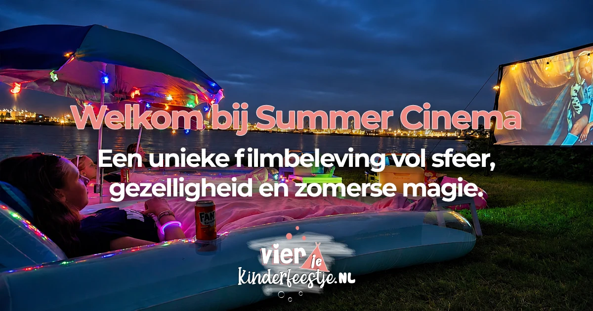 Summer Cinema bioscoop film feestje voor kinderen